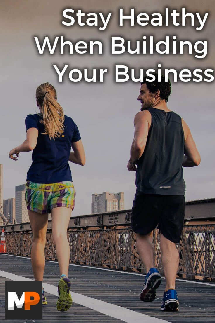 735x1102-stay-healthy-when-building-your-business-1