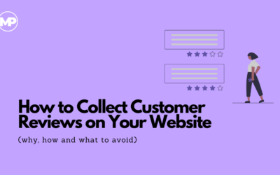 How to Collect Customer Reviews on Your Website