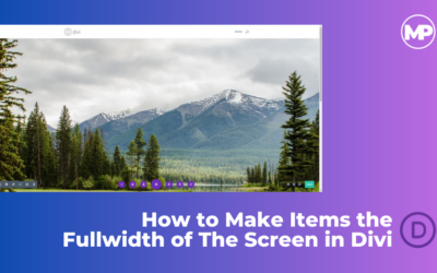 How to Make Items the Fullwidth of The Screen in Divi