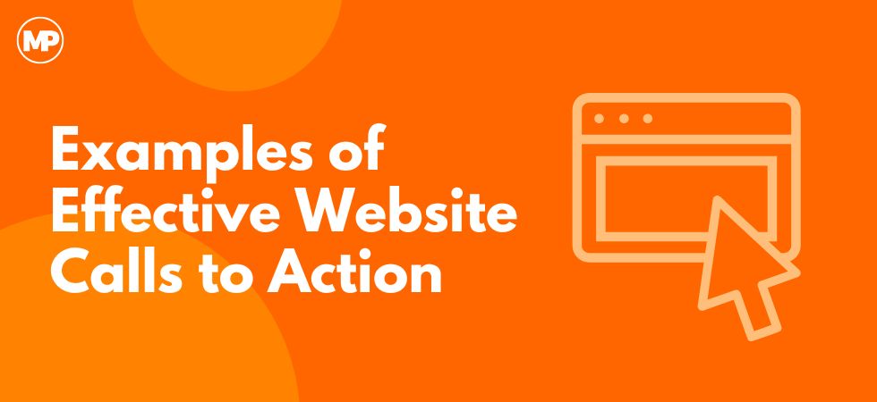 Examples of Effective Website Calls to Action
