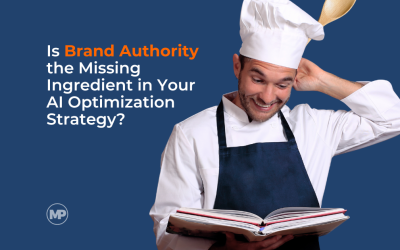 Is Brand Authority the Missing Ingredient in Your AI Optimization Strategy?