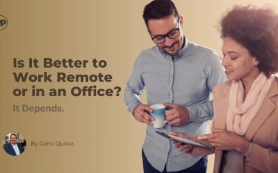 Is It Better to Work Remote or in an Office? It Depends.