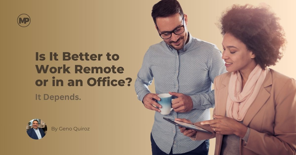 26-022226 - Is It Better to Work Remote or in an Office