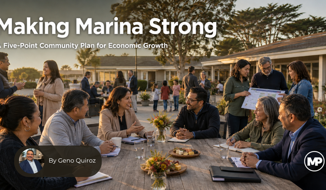 Making Marina Strong: A Five-Point Community Plan for Economic Growth