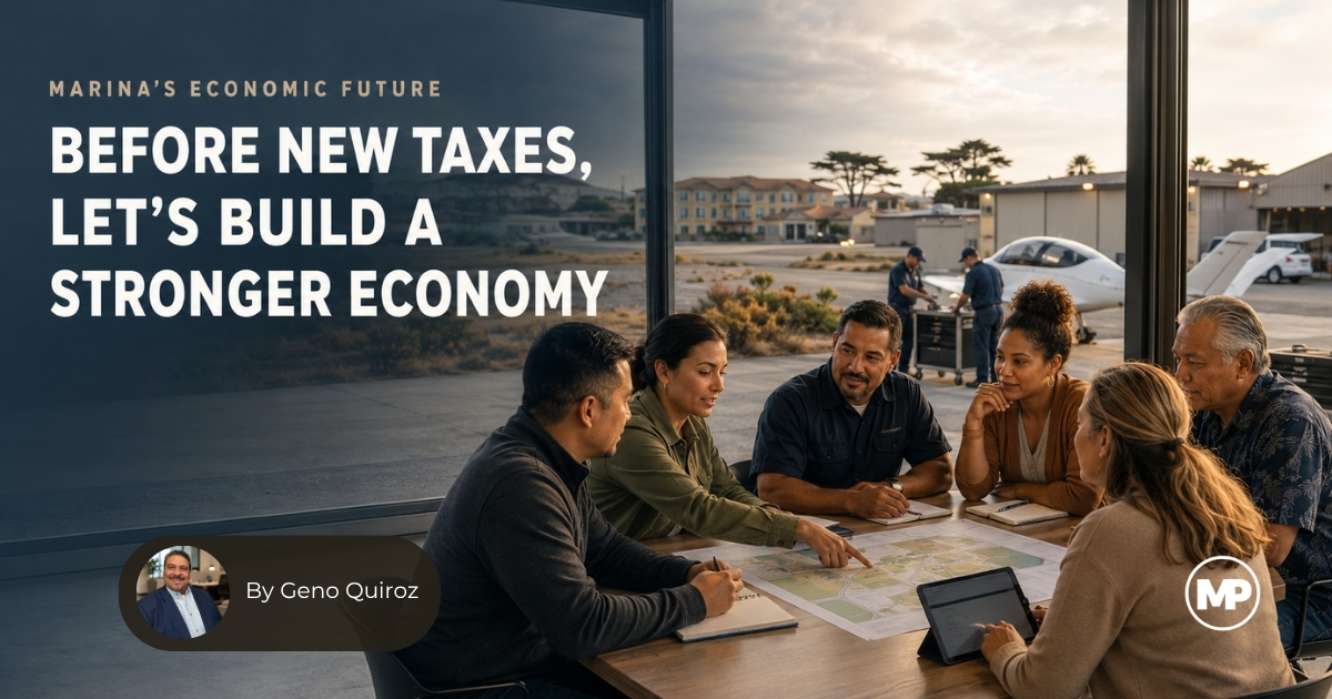 26-082826 – Marina Measure Q Before New Taxes, Let’s Build a Stronger Economy 26-082826 - Marina Measure Q Before New Taxes, Let’s Build a Stronger Economy